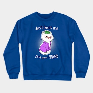 Friend? Crewneck Sweatshirt